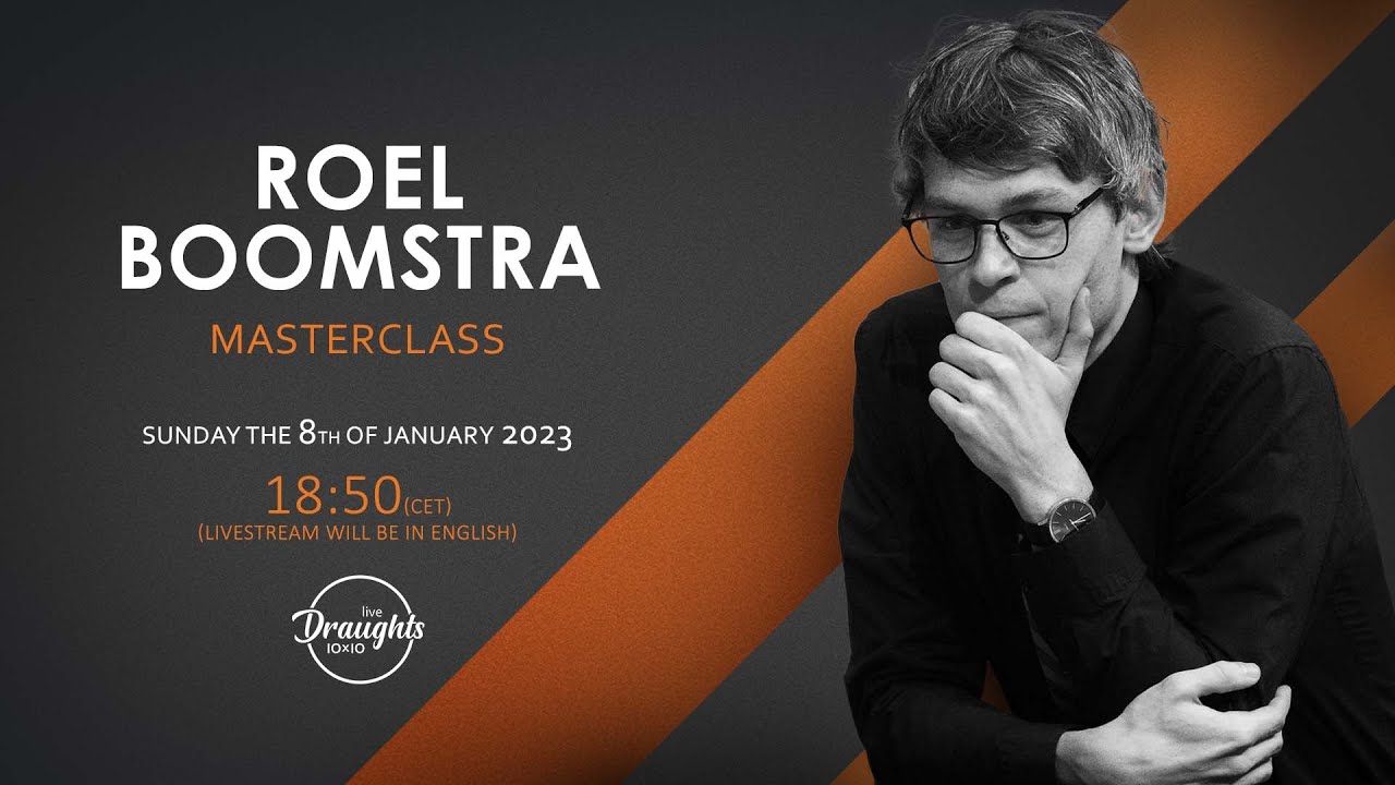 Masterclass - Roel Boomstra @lidraughts.org