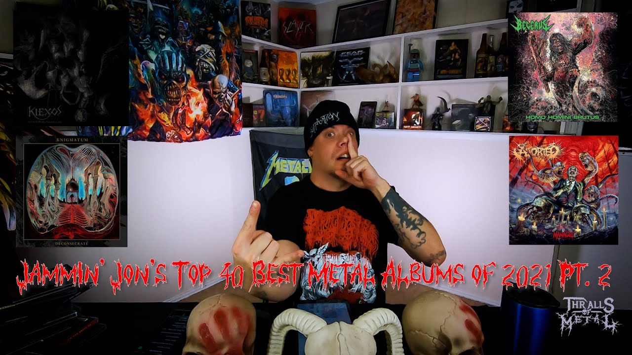Jammin' Jon's Top 40 Best Metal Albums of 2021 Pt. 2