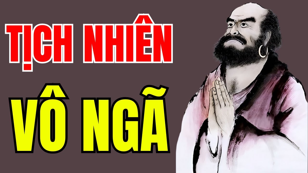 LẶNG YÊN KHÔNG NGÃ - KHÔNG NGÃ NÊN KHÔNG SINH