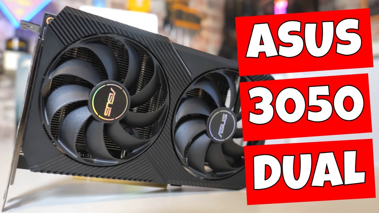 ASUS Geforce RTX 3050 DUAL Unboxing Game Tests & Review