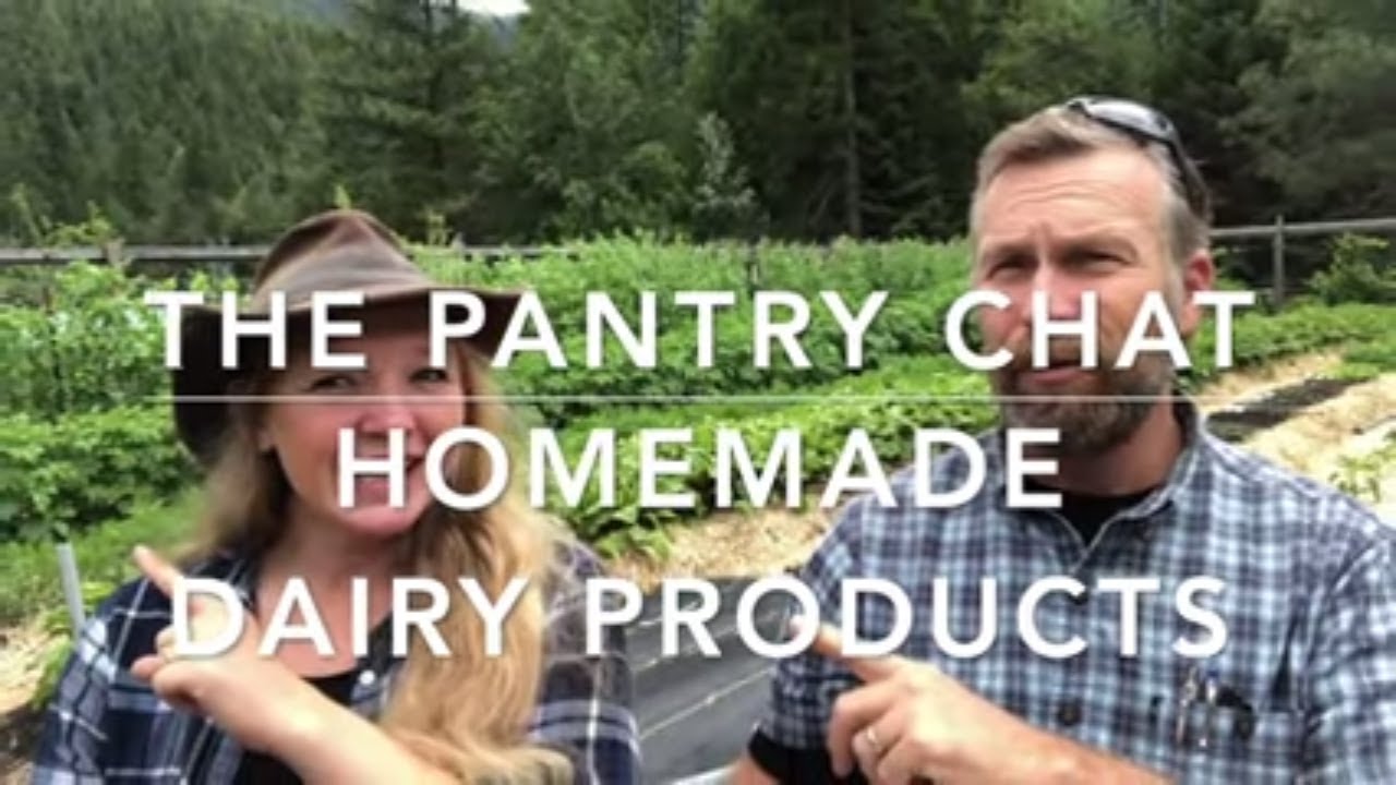 Homemade Dairy on the Homestead