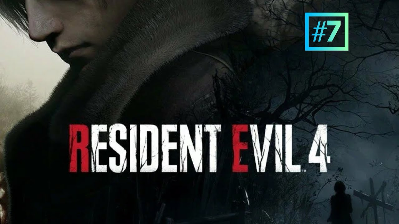 Resident Evil 4 Remake. Прохождение #7