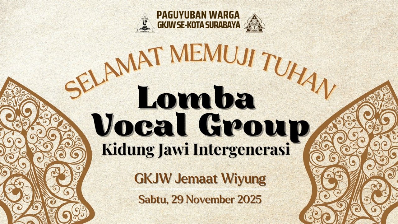 Lomba Vocal Group - Kidung Jawi Intergenerasi // Paguyuban Warga GKJW Se-Kota Surabaya
