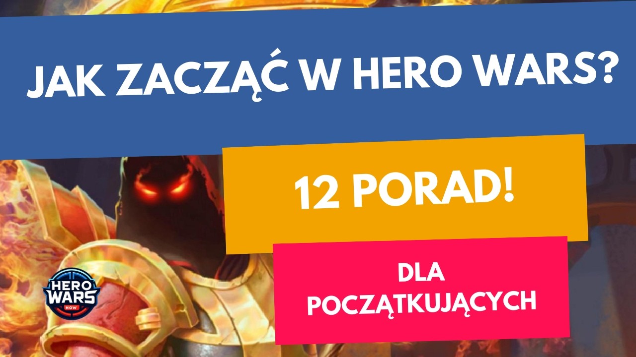 12 porad dla początkujących w Hero Wars