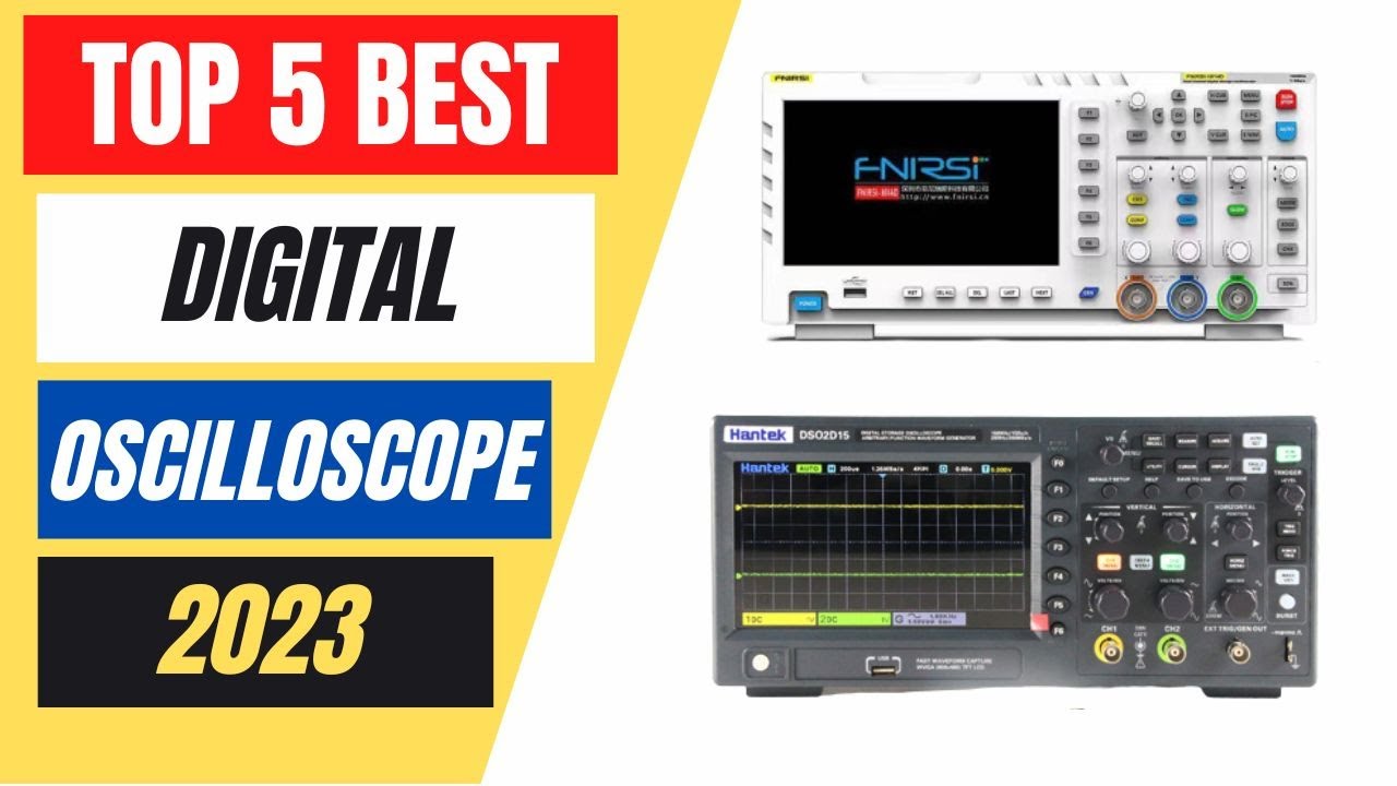 Top 5 Best Digital Oscilloscope Review in 2023