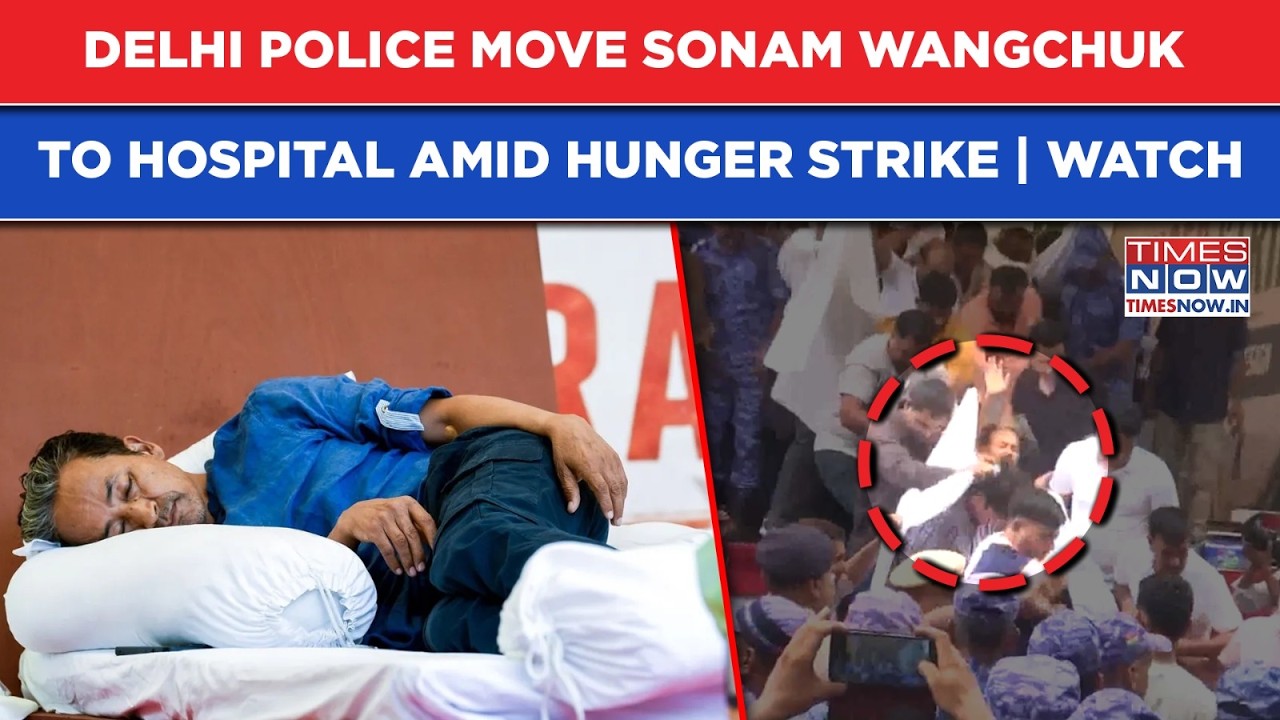 Sonam Wangchuk Removed From CJP Protest Site, Hospitalised Amid Day 21 Hunger Strike Standoff |WATCH