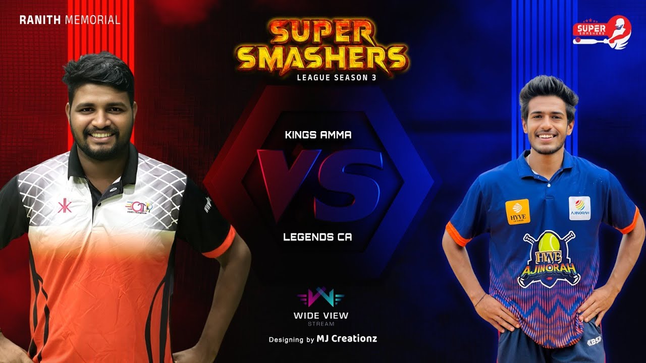 RANITH MEMORIAL | SUPER SMASHERS LEAGUE | SEASON 3 | WIDE VIEW STREAM LIVE