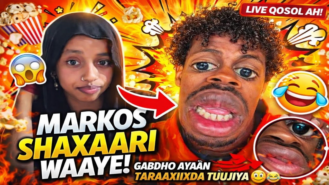 MARKOS SHAXAARI WAAYE KULAHA GABDHO AYAAN TARAAXIIXDA TUUJIYA 🤣🤣