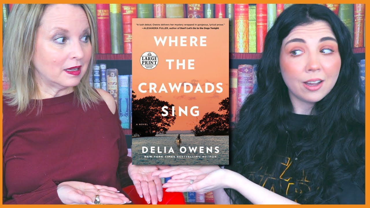 Presenting...The Saddest Book We've Ever Read | Where The Crawdads Sing Review