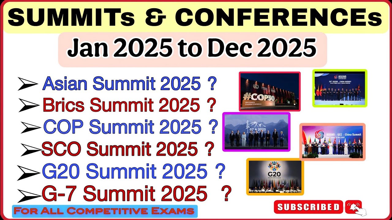 సదస్సులు & సమావేశాలు - 2025# SUMMITS & CONFERENCES - 2025