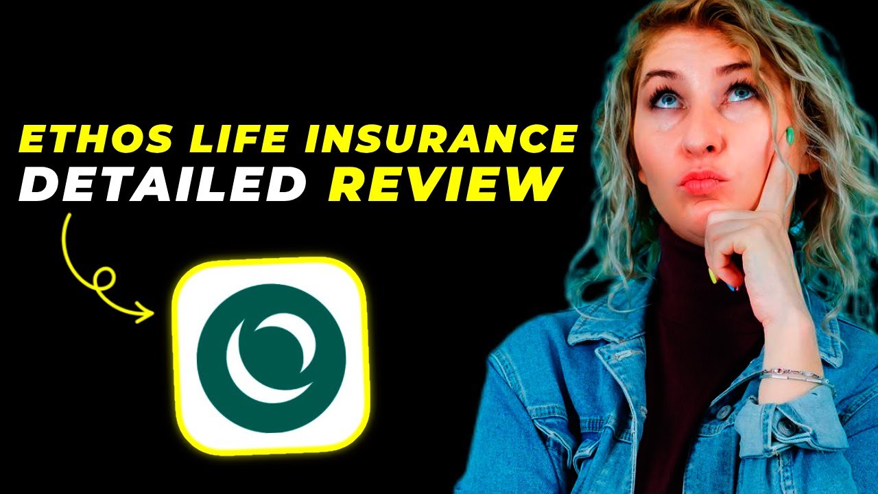 Ethos Life Insurance Review 2025 &ndash; Is It the Right Policy for You?