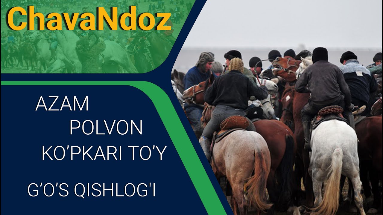 URGUT KO'PKARI AZAM POLVON GO'S QISHLOQIDA