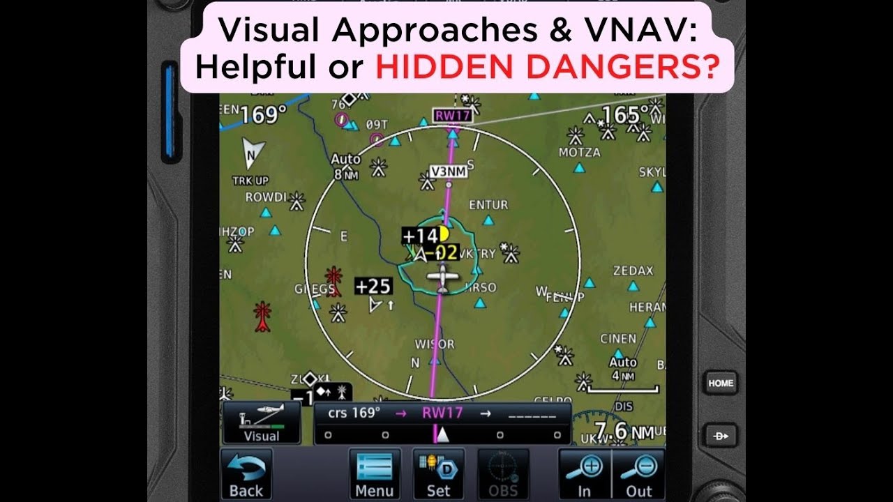 Visual Approaches & VNAV  Helpful or Hidden Dangers? What every GA pilot needs to know!