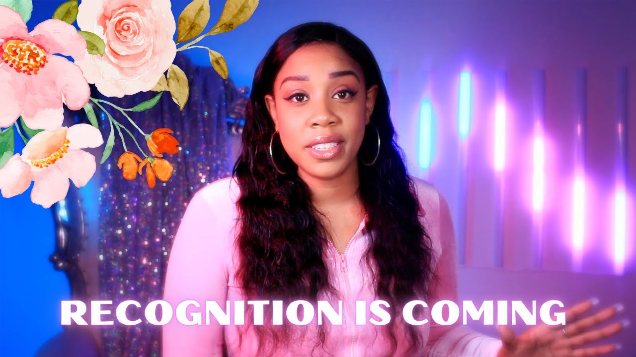 YOU'RE ABOUT TO RECEIVE RECOGNITION!