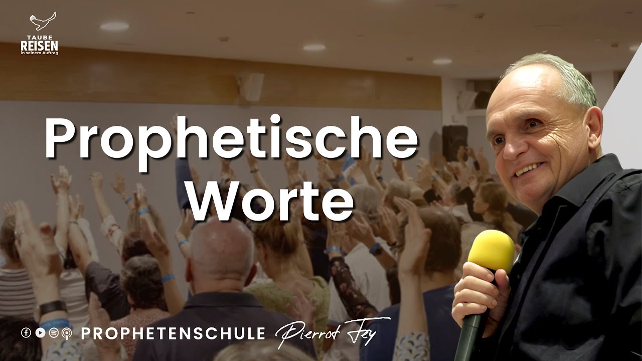 Pierrot Fey 🇪🇸 I Prophetische Worte