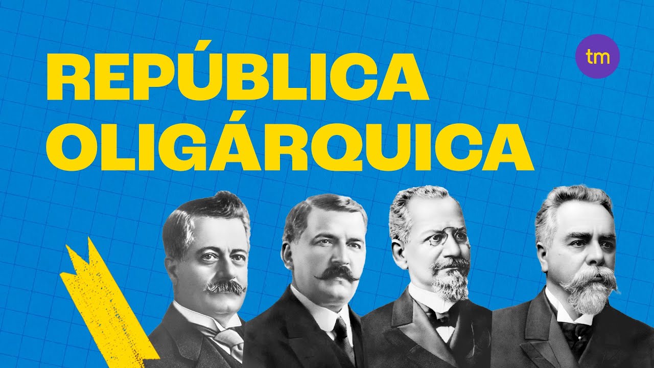 O que foi a REPÚBLICA OLIGÁRQUICA - Resumo de História