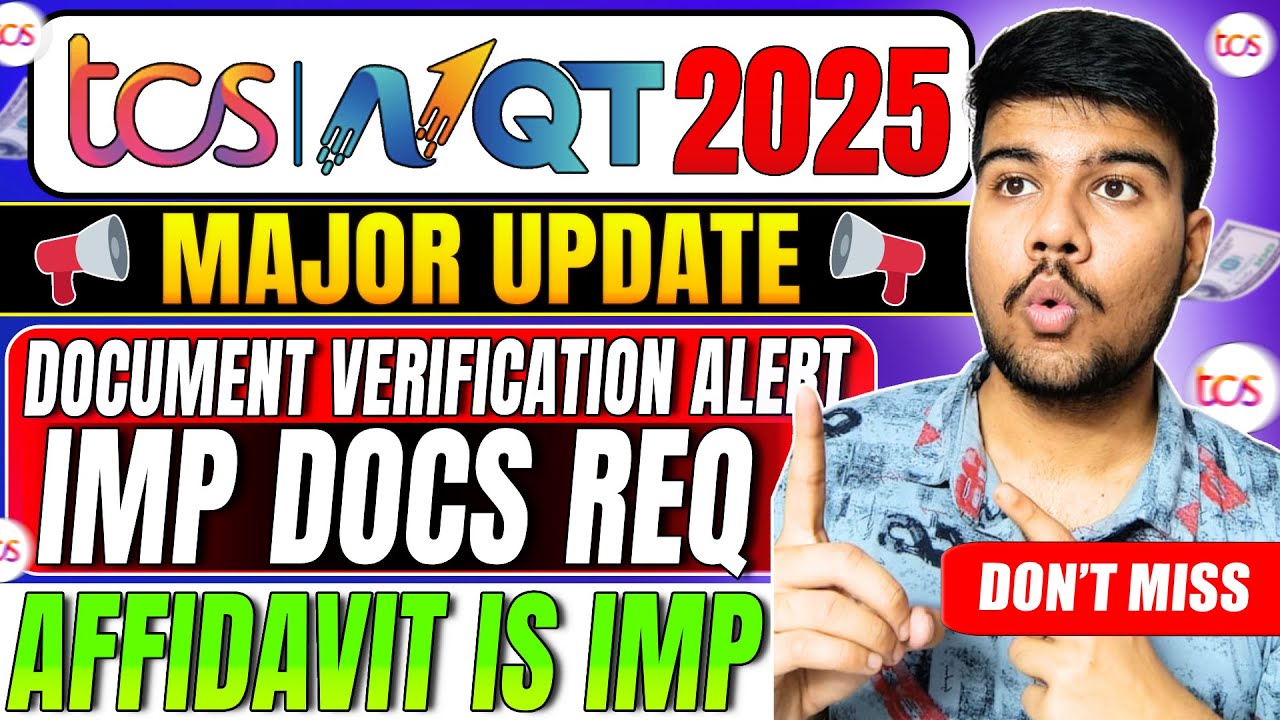 🚨 TCS NQT 2025 Docs List Out! Affidavit Compulsory? Know Now