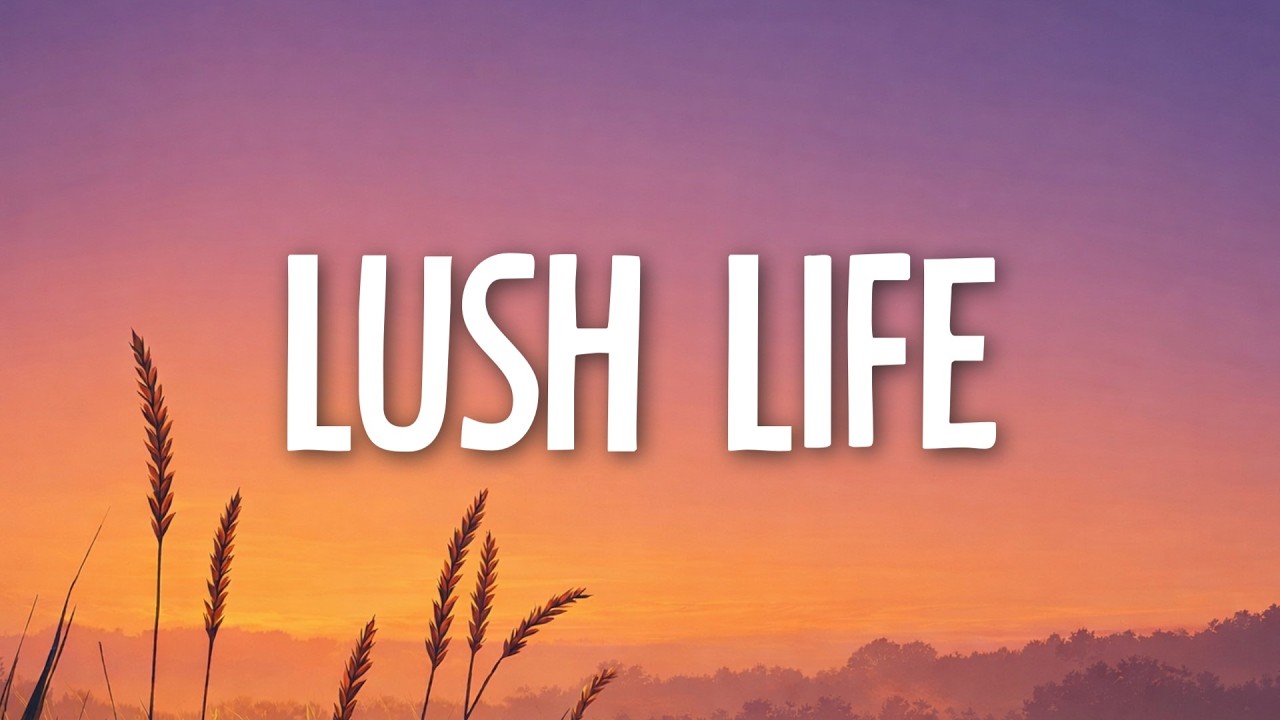 Zara Larsson - Lush Life (Lyrics)