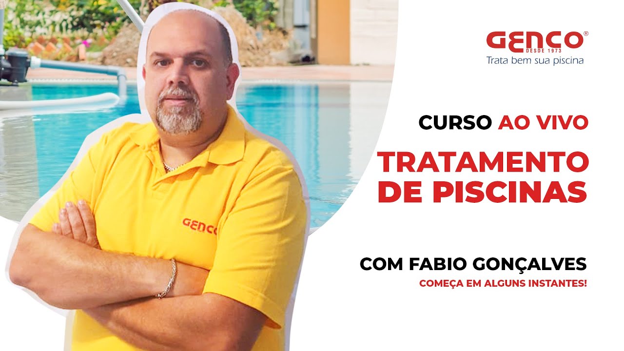 Curso de Tratamento de Água de Piscinas - com Fábio Gonçalves [Genco]