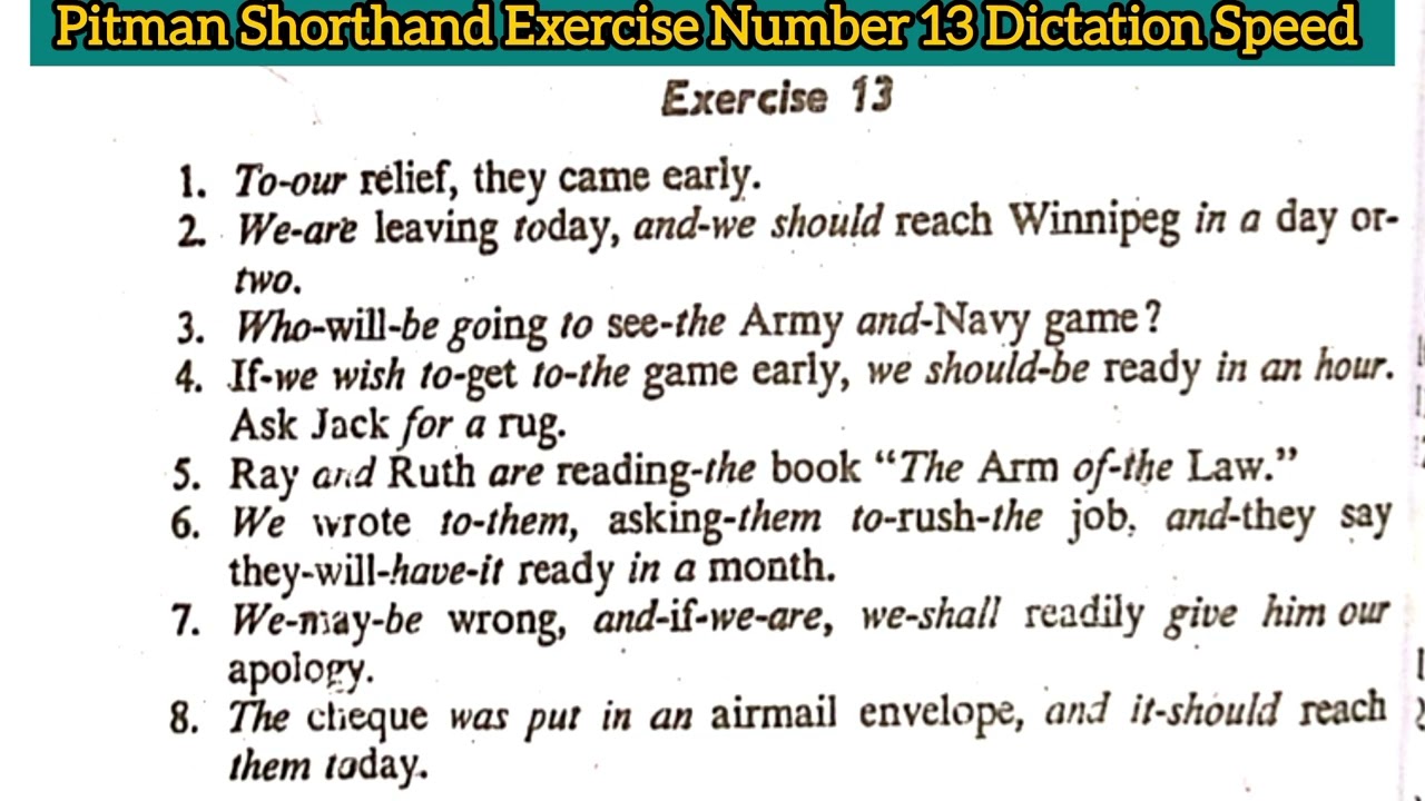 Exercise No. 13 | Pitman Shorthand Dictation Speed 