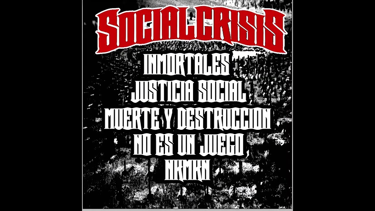 Social Crisis - Inmortales EP 2025