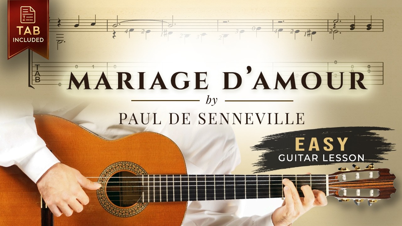 Mariage d'Amour Guitar Tutorial +Tabs - Step by Step Guide to the Most Romantic Music
