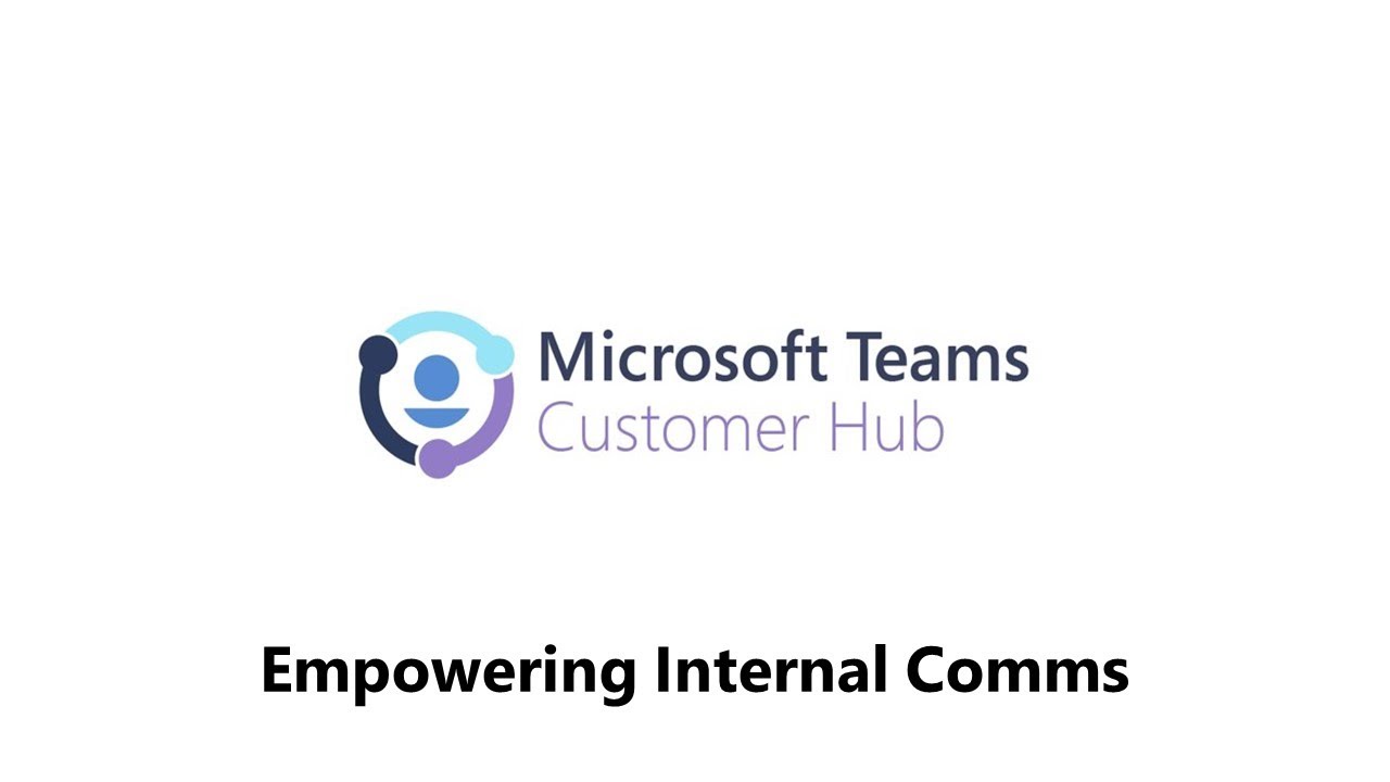 Customer Hub Series | Empowering Internal Comms | Session 2