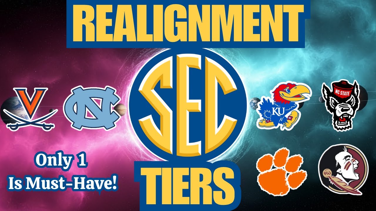 SEC Expansion Tier List &mdash; Must-Haves or Last Resorts?