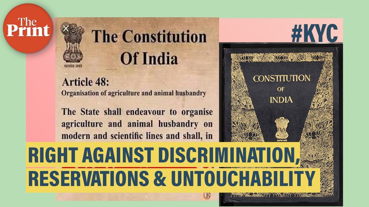 Right against discrimination, Equality of opportunity, reservations & untouchability