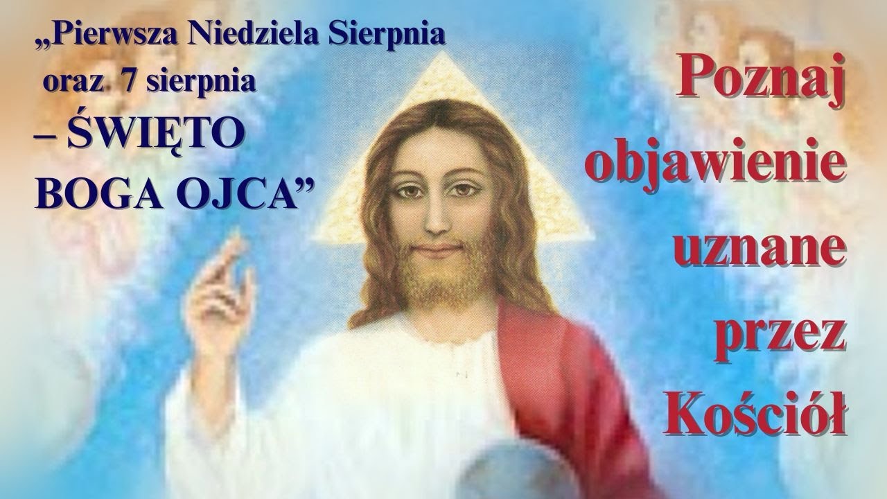 Święto Boga Ojca: Dlaczego Pragnie Być Uczczony? | Objawienie Matce Eugenii Ravasio