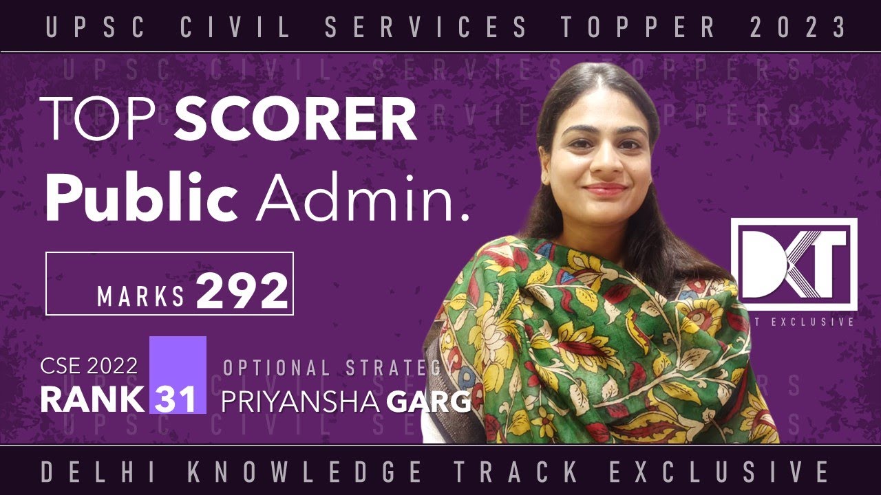 Public Administration Optional For CSE | Strategy & Resources | By Priyansha Garg, Rank 31 CSE 2022