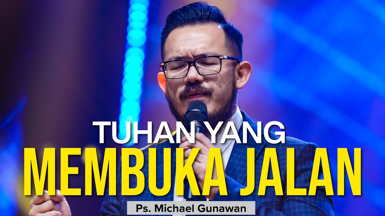 Tuhan Yang Membuka Jalan | Pesan Tahun Baru Ps. Michael Gunawan | Khotbah GSJS Church