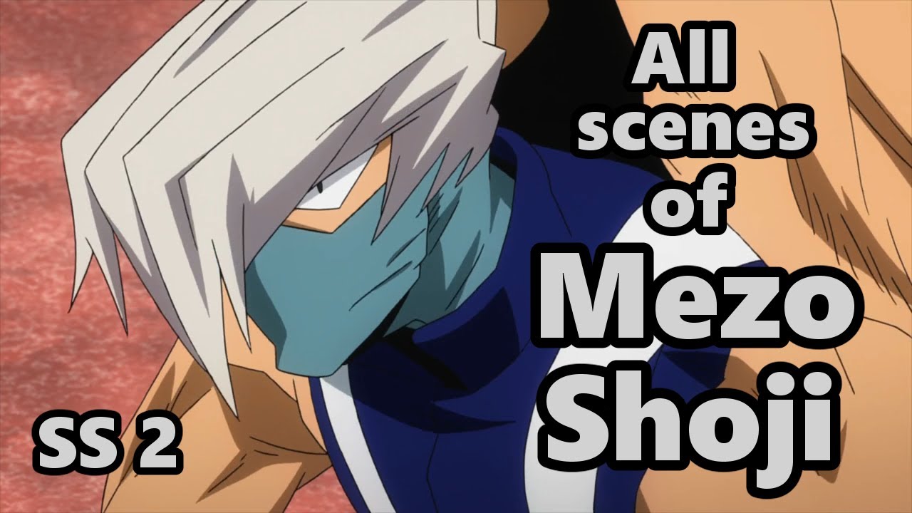'All' Scenes of Mezo Shoji in Season 2 (BNHA)