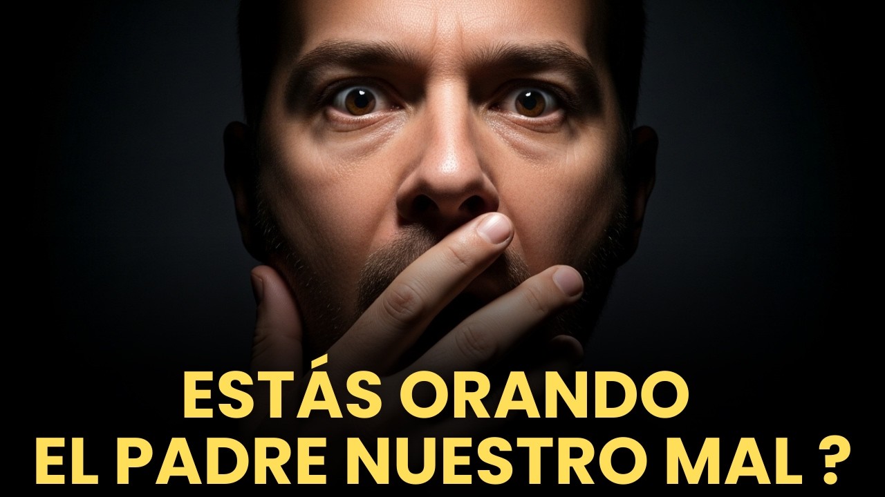 La frase PROHIBIDA del Padre Nuestro que la Iglesia OCULTÓ durante siglos