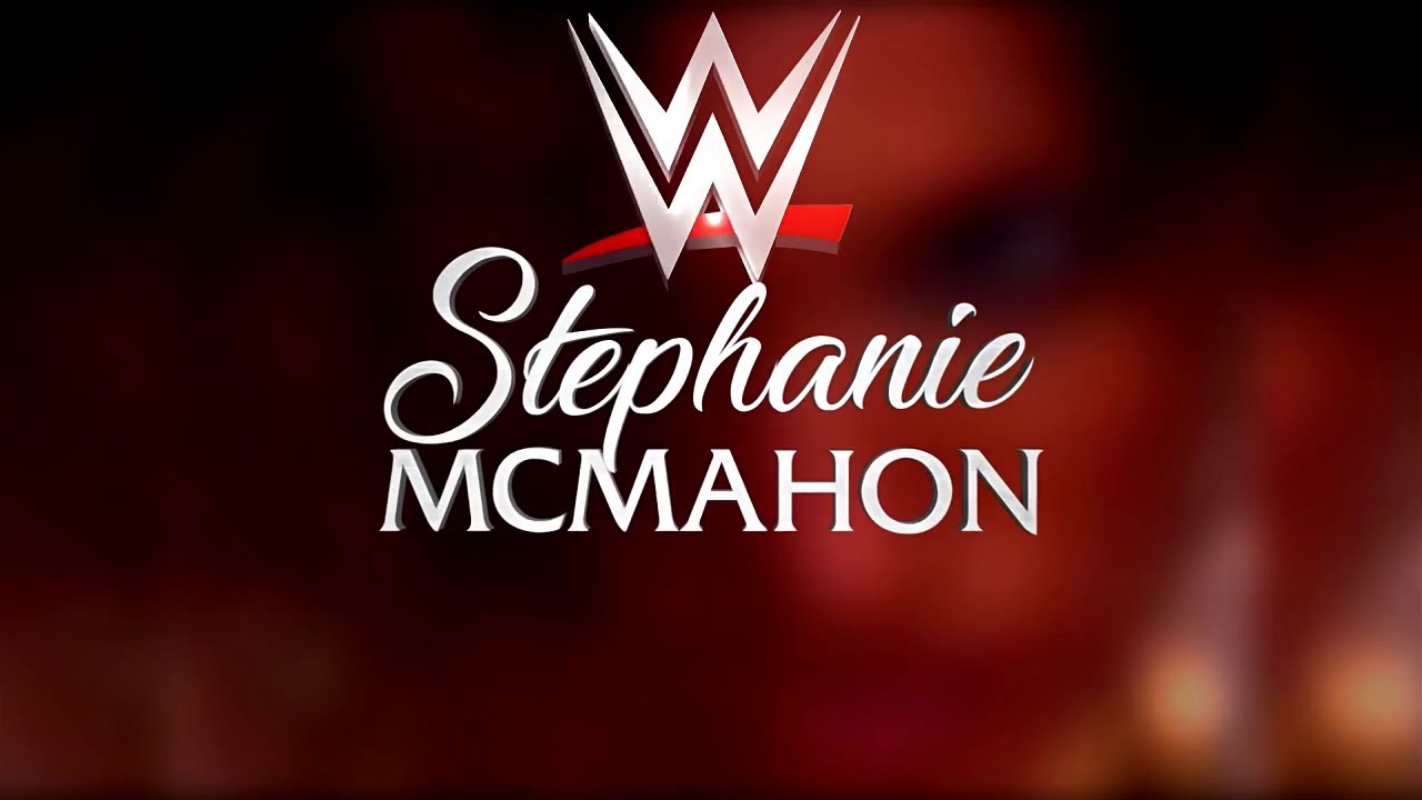 WWE -  Stephanie McMahon Custom Entrance Video
