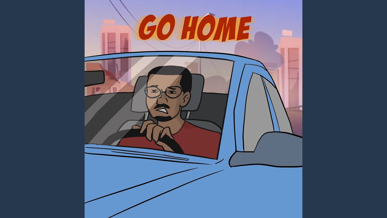 Go Home