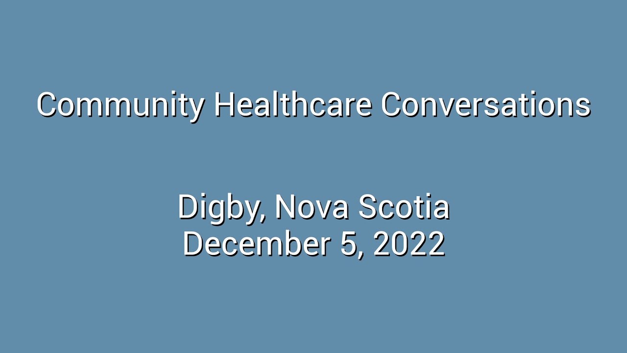 Community Healthcare Conversations - Digby