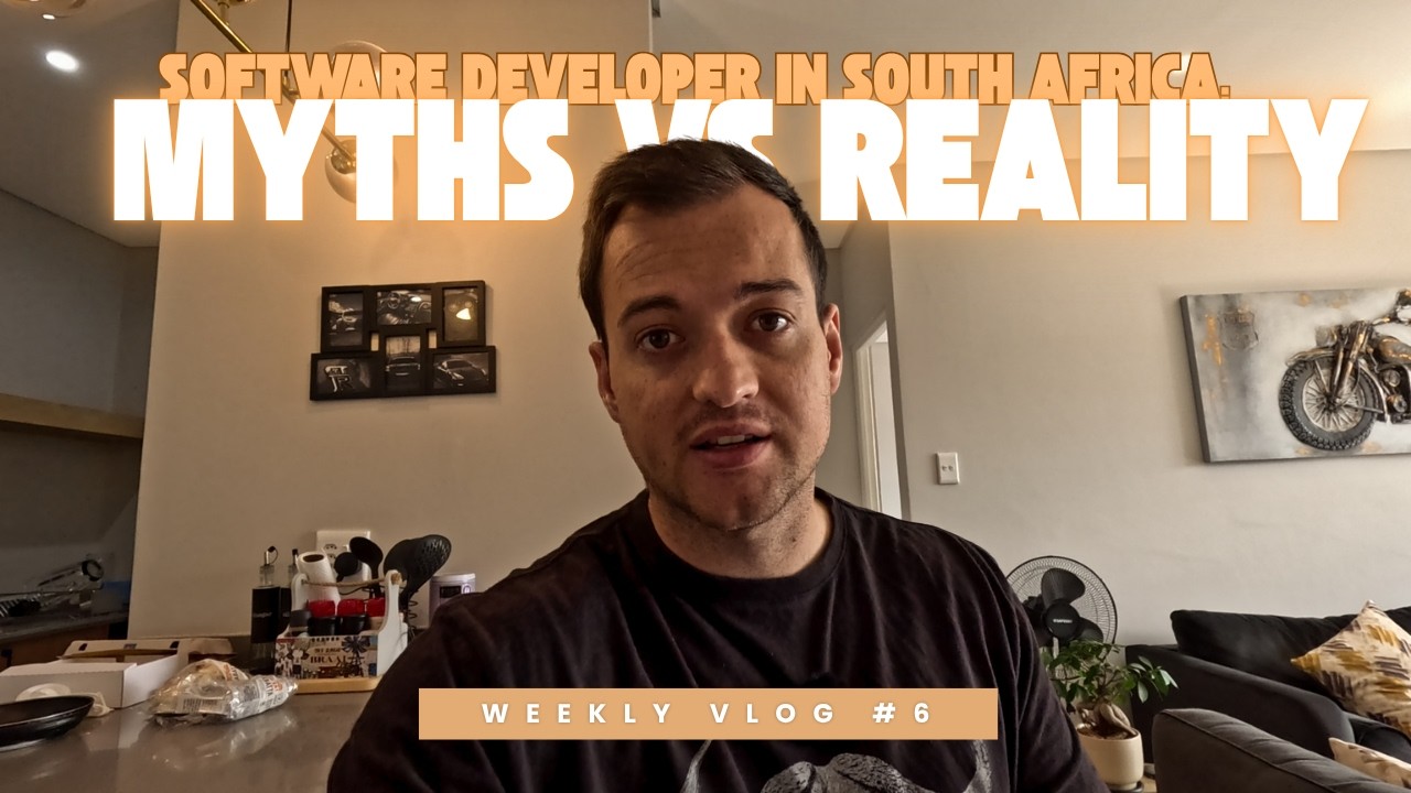 Software Developer in South Africa | Myths vs Reality | Vlog 05