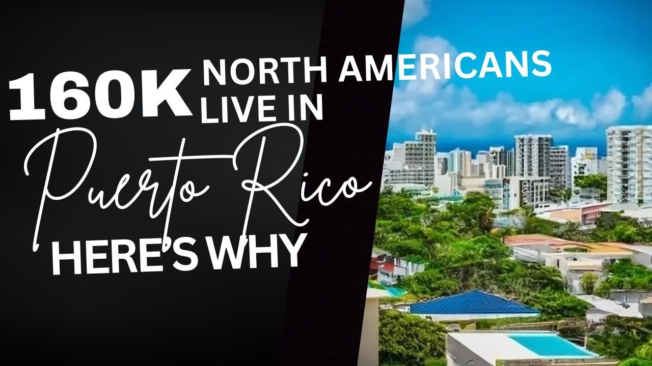 160,000 North Americans Live in Puerto Rico Here's Why #retirementdestinations