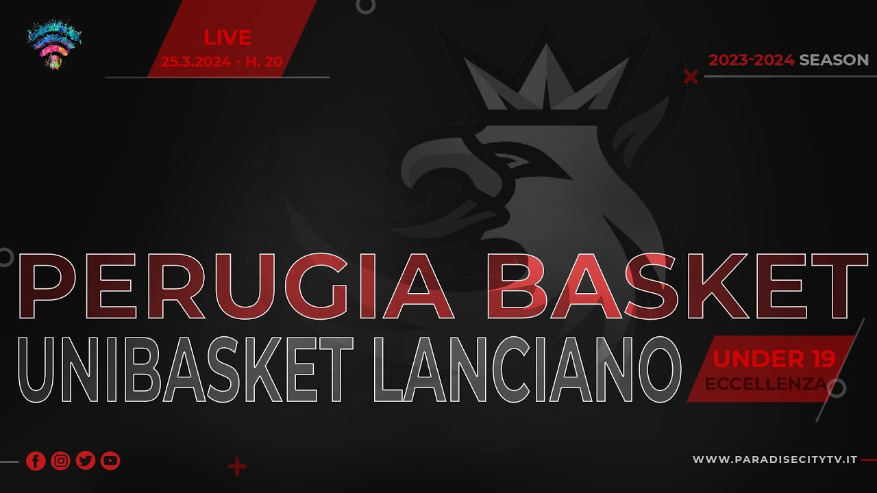 UNDER 19 ECCELLENZA BASKET 2023-2024 - PERUGIA BASKET vs. UNIBASKET LANCIANO