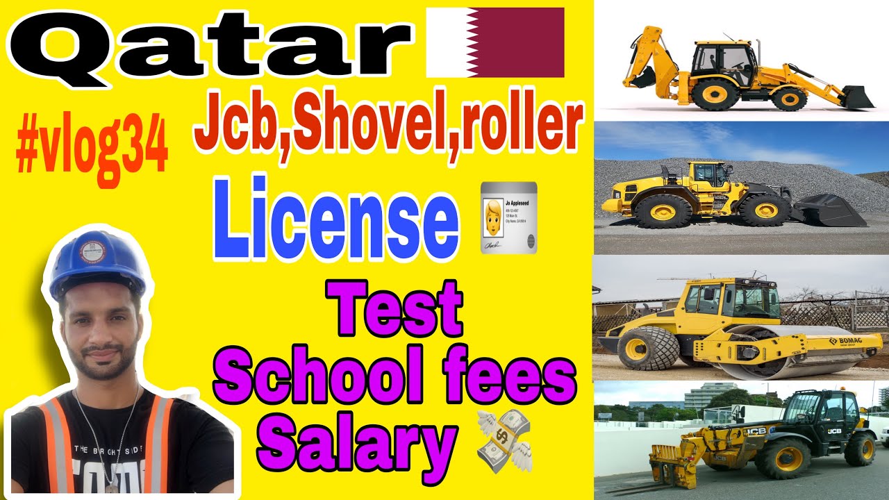 Jcb,Shovel,Roller, license in Qatar |salary | school Fees | test | job in qatar@kulbeersohal7683