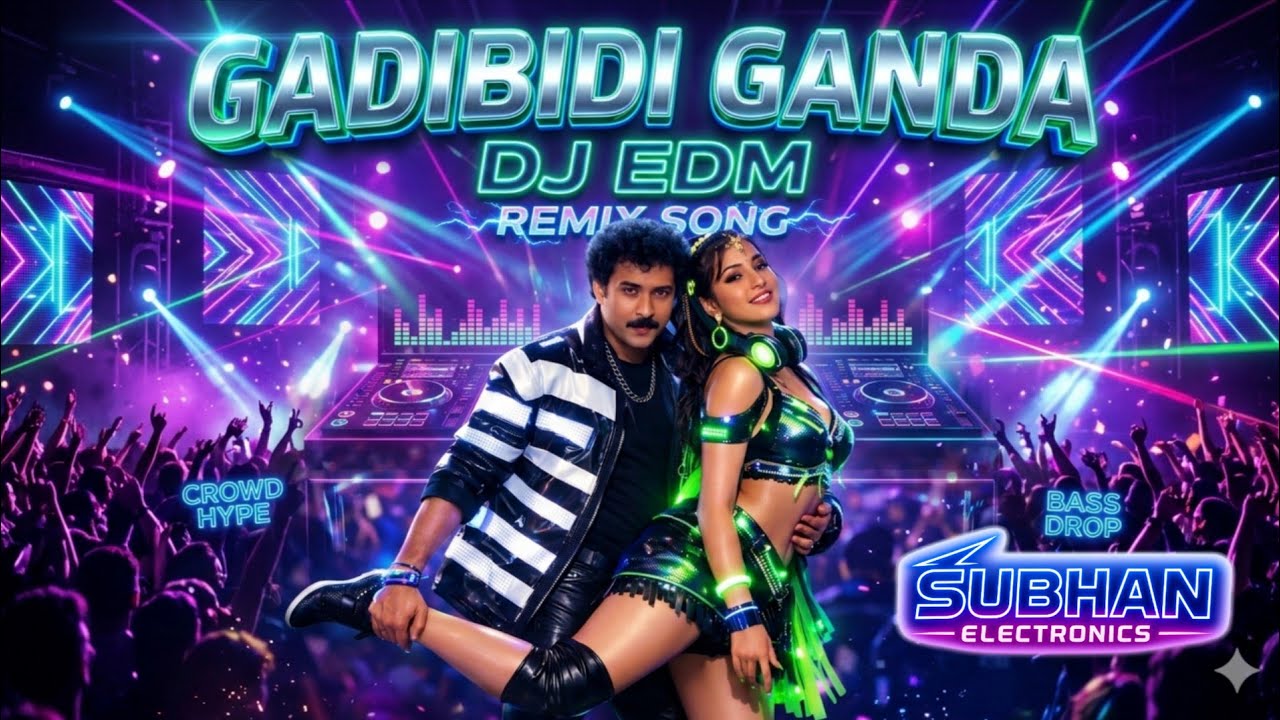 ಗಡಿಬಿಡಿ ಗಂಡ | Gadibidi Ganda | DJ EDM Remix | Trending Bass Boosted | Kannada DJ Song 2026
