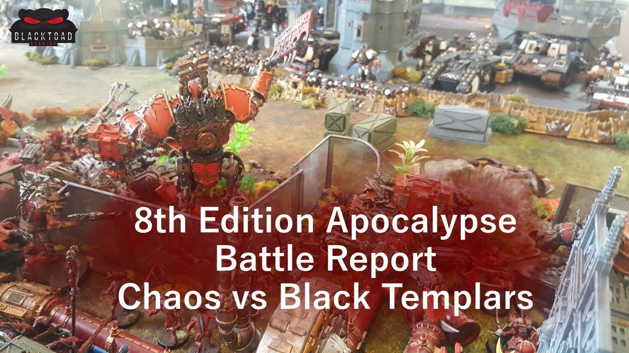 Apocalypse 8th Edition - 10,000 points of Black Templars Vs Chaos - Warhammer 40k Battle Report -