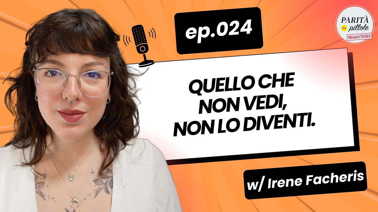 Ep. 024 – L’immaginario che lavora per noi (o contro di noi)