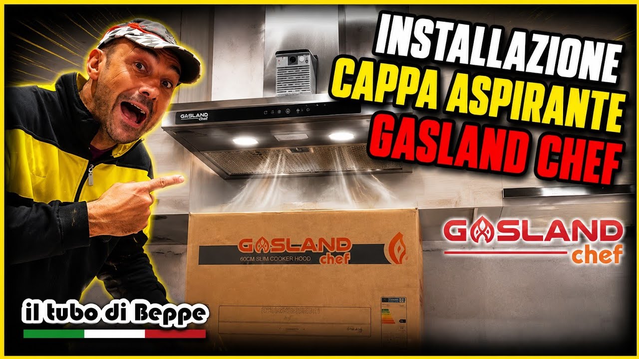 Installazione cappa aspirante Gasland Chef