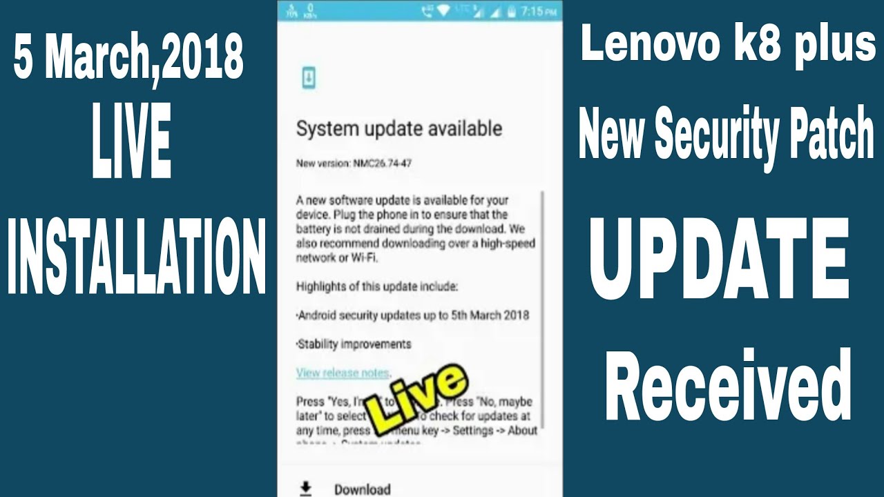 LENOVO K8 PLUS 5 MARCH 2018 KA SECURITY PATCH UPDATE LIVE INSTALLATION || EVERYTHING NEXT ||