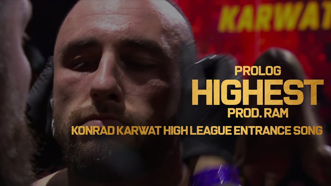 Prolog - HIGHEST (Konrad Karwat High League 2 Walkout Track) (prod. RAM)