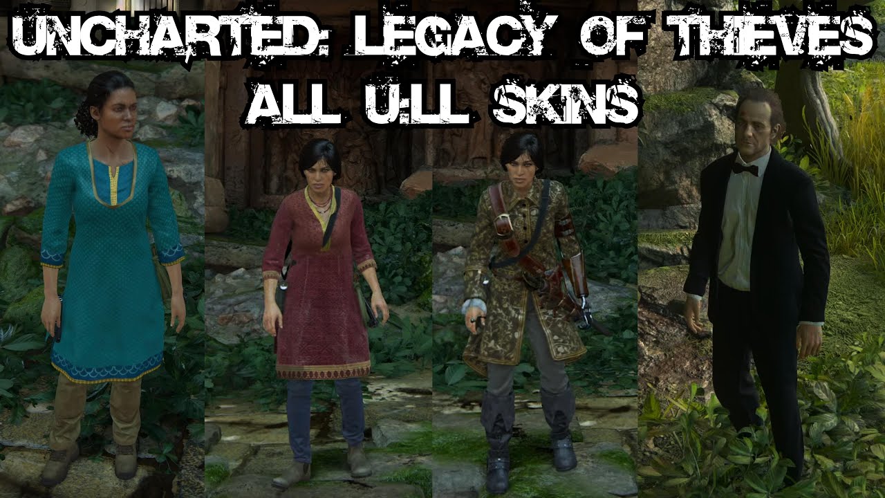 All Skins/Outfits in Uncharted: Legacy of Thieves | Uncharted Lost Legacy | 4K (2160p)