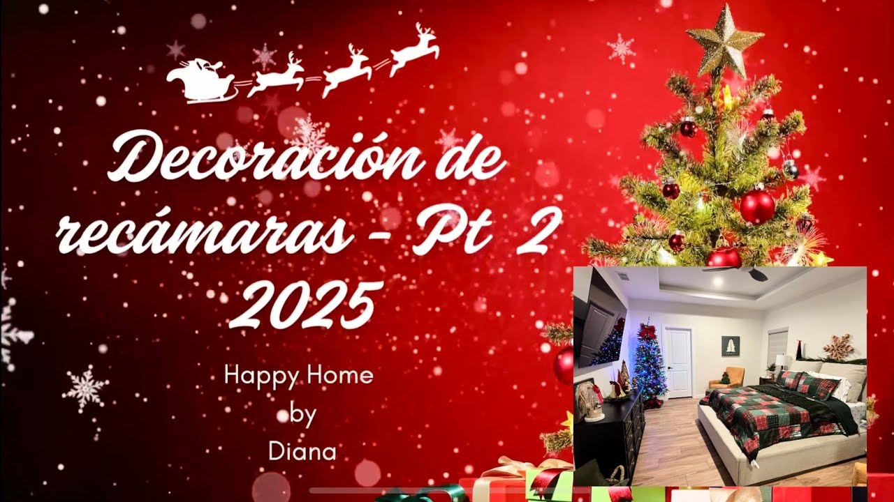 Decoración navideña de recámaras - Parte 2 - 2025