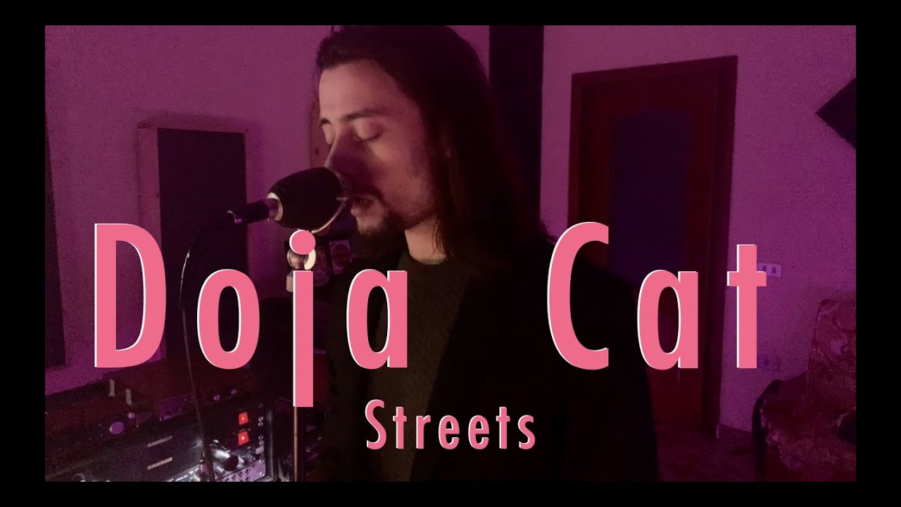 Doja Cat - Streets (Cover)
